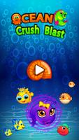 Ocean Crush Blast poster