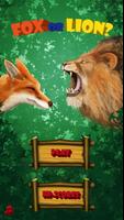 Fox or Lion Affiche