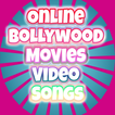 ”Online Bollywood Movies Video Songs