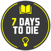 Guide.7 Days to Die - Learn How to Survive