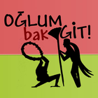 Oglum Bak Git! иконка