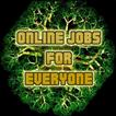 Online Jobs For Everyone