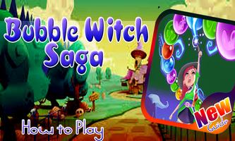 New Bubble Witch Saga Guide постер