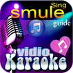 Guide Smule VIP Sing Karaoke