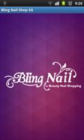 Bling Nail Shop Singapore Plakat