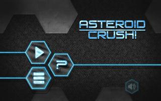Asteroid Crush! الملصق