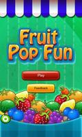 Fruit Pop Fun Poster