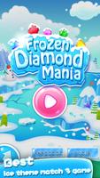 Frozen Diamond Mania الملصق