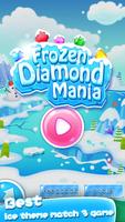 Frozen Diamond Mania-poster