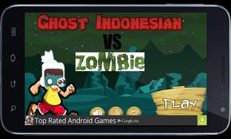 Ghost Indonesian vs Zombie Affiche