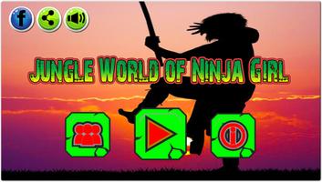 Jungle World of Ninja Girl Poster