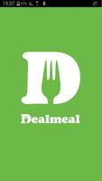 Dealmeal पोस्टर