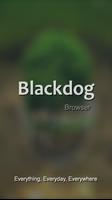 Blackdog Browser Cartaz