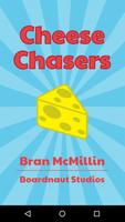Cheese Chasers الملصق