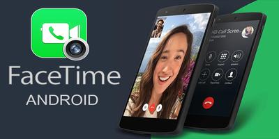 FaceTime Calling for Android Plakat