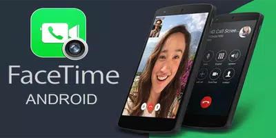 FaceTime Calling for Android poster
