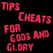 Cheats Tips For Gods And Glory