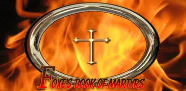 Foxe's Book of Martyrs