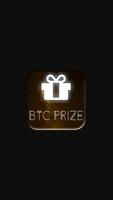 BTC PRIZE - EARN FREE BITCOIN Affiche