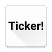 Ticker! Notification text beta