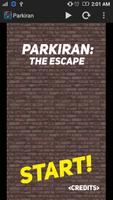 Parkiran: The Escape Affiche