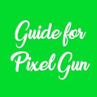 Guide for Pixel Gun 3D captura de pantalla 2