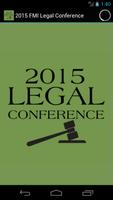 2015 FMI Legal Conference poster