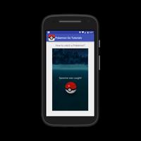 برنامه‌نما Free Pokemon Go Game Tutorial عکس از صفحه