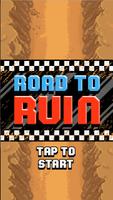 Road to Ruin poster