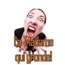 La madame qui gronde APK