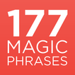 177 Magic Phrases