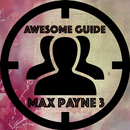 Awesome Guide for Max Payne 3 APK