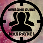 Awesome Guide for Max Payne 3 icono