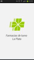 Farmacias de Turno La Plata poster