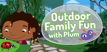 Outdoor Family Fun with Plum