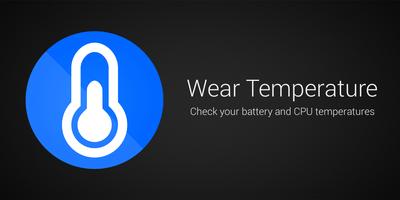 Wear Temperature Affiche