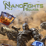 Nanofights Squads
