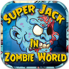 ikon Super Jack In Zombie World