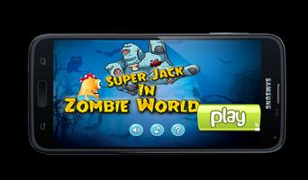 Super Jack In Zombie World Ekran Görüntüsü 1