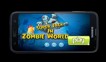 Super Jack In Zombie World स्क्रीनशॉट 1