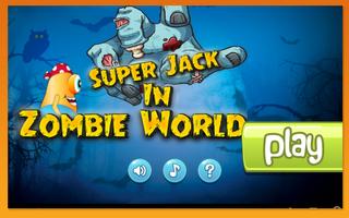 Super Jack In Zombie World capture d'écran 3