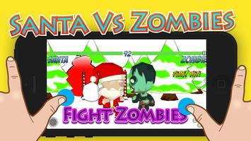 Santa Vs Zombies Fighting 3D الملصق