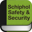 ”Schiphol Safety & Security