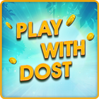 Play with Dost : Free Teen Patti, Ludo & More icon