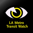 LA Metro Transit Watch