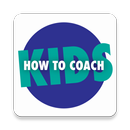 How to Coach Kids APK