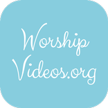 Worship Videos