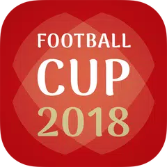 Football Cup 2018 — Goals & News of the World Cup APK download