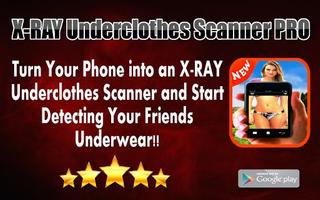 X-Ray Underclothes Scanner Prank poster