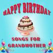 Chansons de joyeux anniversaire pour grand-mère